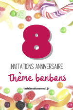invitations anniversaire theme bonbons lesideesdusamedi