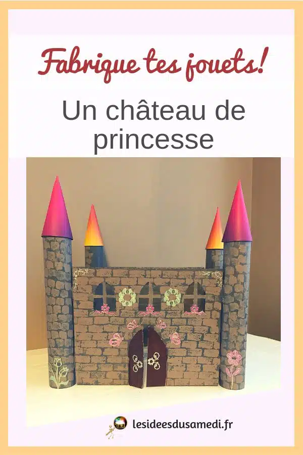 Fabriquer Un Chateau En Carton En Recup Pour Jouer En Version Magie Ou Princesse
