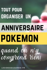 comment organiser anniversaire pokemon