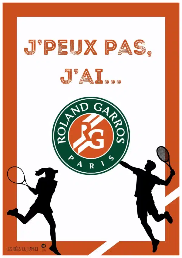 affiche je peux pas j ai roland garros